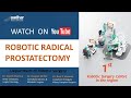 ROBOTIC RADICAL PROSTATECTOMY || Aadhar Health Institute Hisar