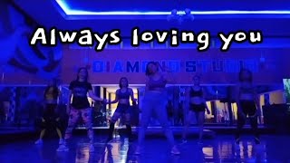 Always Loving You Remix | Zumba Fitnes | Dance | Sinta sHan