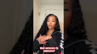 Must Customers Tip Employees?