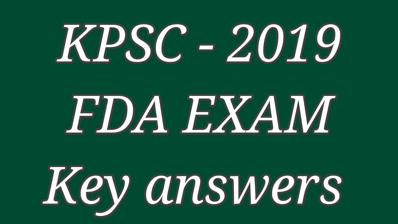 KPSC DICLARED FIRST DIVISION ASSISTANT( FDA)  KEY ANS