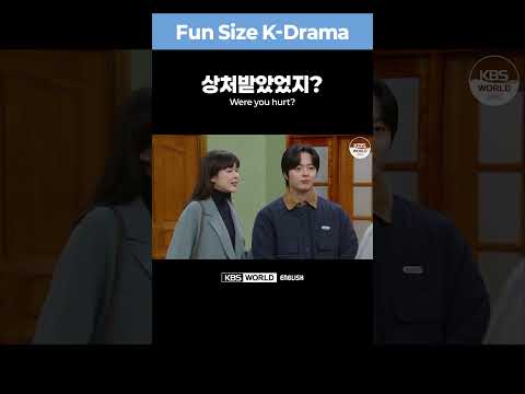 [Fun Size K-Drama] How to say &amp;quot;Were you hurt?&amp;quot; in Korean?