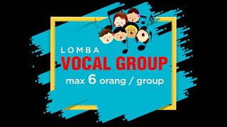 Panduan Dan Contoh Lomba Vocal Group