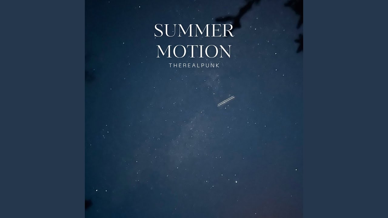 Summer Motion adlı videoyu YouTube'da izle Summer Motion adlı videoyu YouTube'da izle