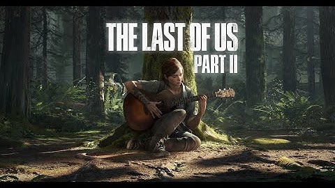 Sound Design of "The Last Of Us Part II" (Full re-Sound)