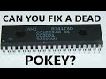 Can you fix a dead pokey