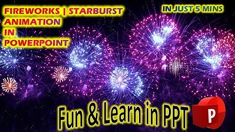 🔥 Fireworks Animation in PowerPoint 🔥 Free Download template 🔥 Star Burst Animation 🔥 Fire Cracker 🔥
