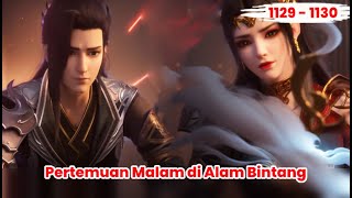 BTTH [ 1129 - 1130 ] | Sekilas Xiao Yan Rindu Amukan Cailin
