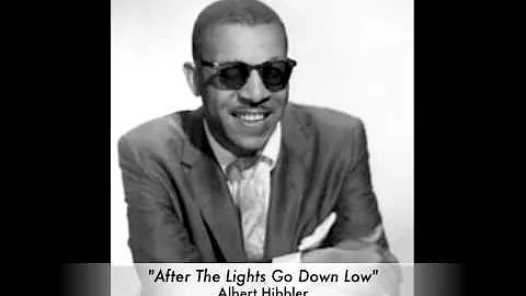 Albert Hibbler - "After The Lights Go Down Low"