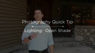 Photography Quick Tip: Open Shade