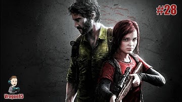 The Last Of Us Remastered Gameplay Walkthrough Part 28 (No Commentary)