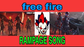 Download lagu FREE FIRE RAMPAGE 2.0 THEME SONG | NEW RAMPAGE THEME SONG Old song