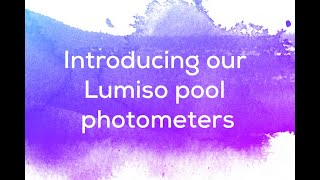 Introducing Palintest’s brand new Lumiso pool photometers