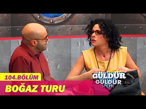 Güldür Güldür Show 104.Bölüm - Boğaz Turu