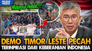 Malaysia Heboh‼️Demo Besar Di Timor Leste Mulai Pecah, Terinspirasi Kemarahan Masyarakat Indonesia!