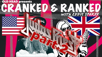 Cranked & Ranked: Judas Priest - part 2