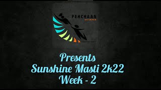 Sunshine Masti 2022 | Week 2 | Pehchaan Ek Safar | IIT Ropar