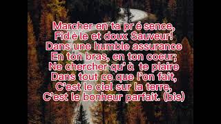 160 - H&L - Marcher En Ta Présence, Fidèle Et Doux Sauveur...