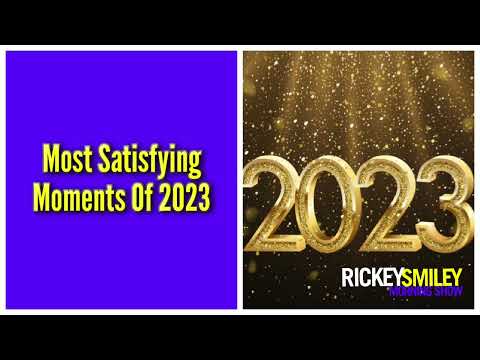 Most Satisfying Moments Of 2023