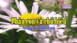 Karaoke vọng cổ PHẬN CON VÀ CHỮ HIẾU - KÉP [Beat Thùy Trang] [T/g Võ Thanh Long]