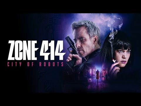 Zone 414 - City of Robots Trailer
