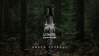 Zbava & Lichočar - Dřeva Vypráví