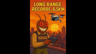 Mini 3 Pro Long Range 6500m "Novo Record"