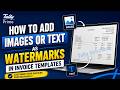 How to Add Images or Text as Watermarks in Invoice Templates | TallyHelp