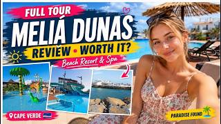 ✨ Meliá Dunas Beach Resort & Spa Cape Verde | Rooms, Pools, Beach, Food & Full Resort Review 🏖️