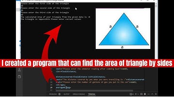 I created a program that can find the area of triangle by sides