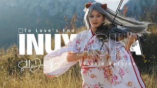 Inuyasha To Loves End Violin Cover Solla Devine Official Music Video