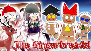 【Touhou】The Gingerbreads!