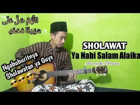 CHORD SHOLAWAT YA NABI SALAM ALAIKA|MAHALUL QIYAM|SHOLAWAT MERDU|Lyrik dan Kunci gitar sholawat - YouTube