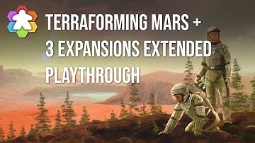 Terraforming Mars + 3 Expansions Extended Playthrough