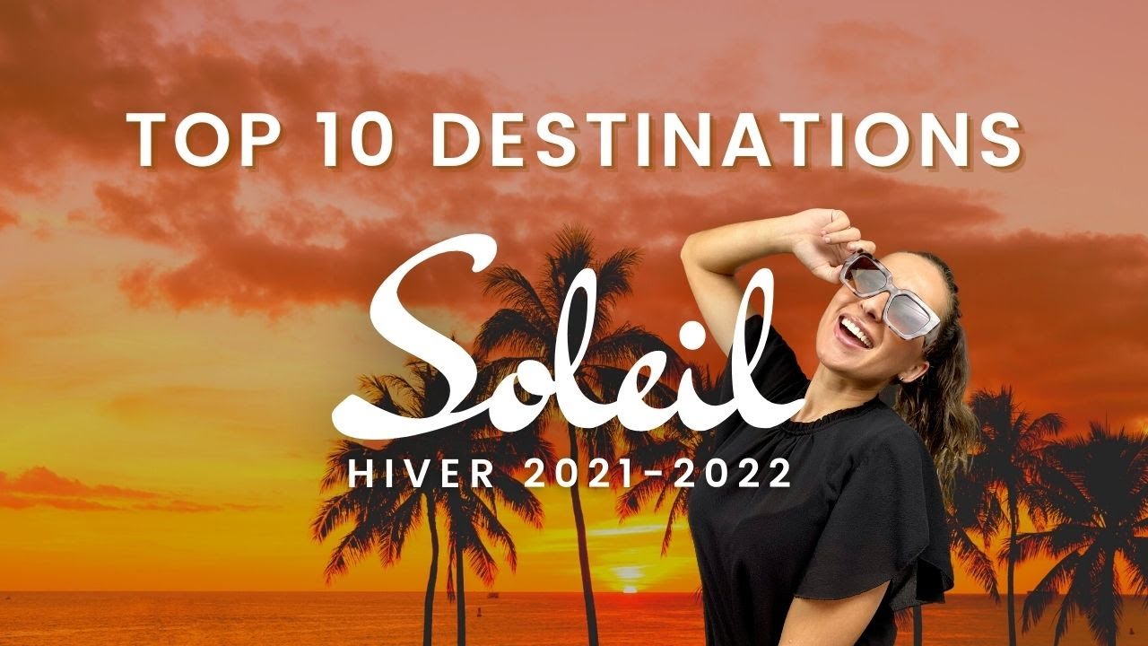 Destination SOLEIL en plein hiver 🌞 (TOP 10)