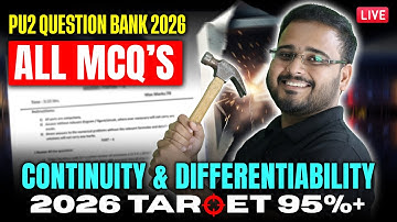 🚀 Continuity and Differentiability MCQs Complete Set | PU2 Maths Question Bank 2026 | PU2 Maths 2026