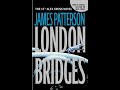 Alex cross 10 london bridges by james patterson audiobook