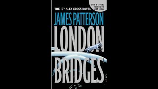 Alex Cross #10 London Bridges -by James Patterson (audiobook)