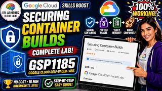 Securing Container Builds #GSP1185 #qwiklabsarcade2026