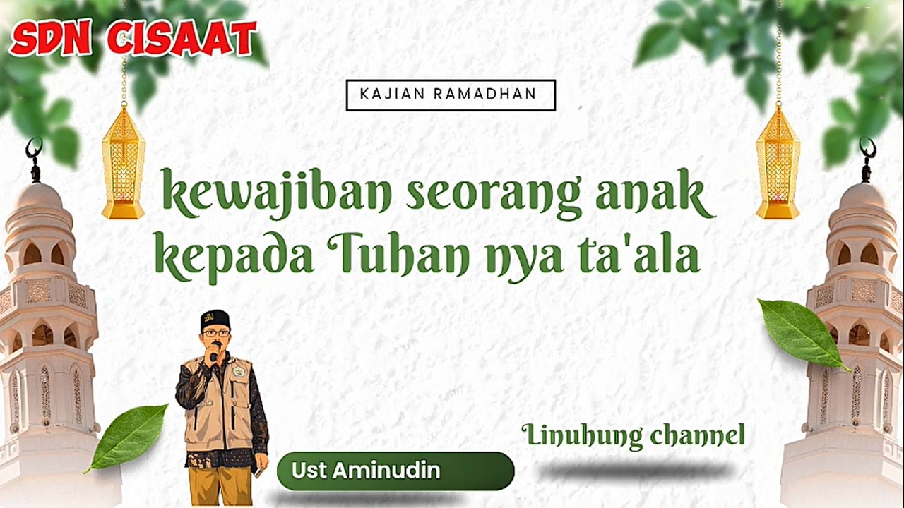 HARI KE 4 - UST AMINUDIN SDN CISAAT KAJIAN KITAB AHLAKQ LIL BANIN