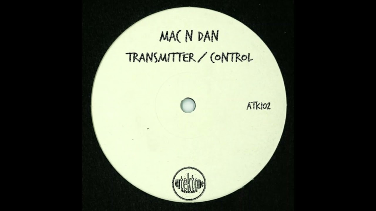 Sleduj Mac N Dan - Control (Original Mix) na YouTube Sleduj Mac N Dan - Control (Original Mix) na YouTube