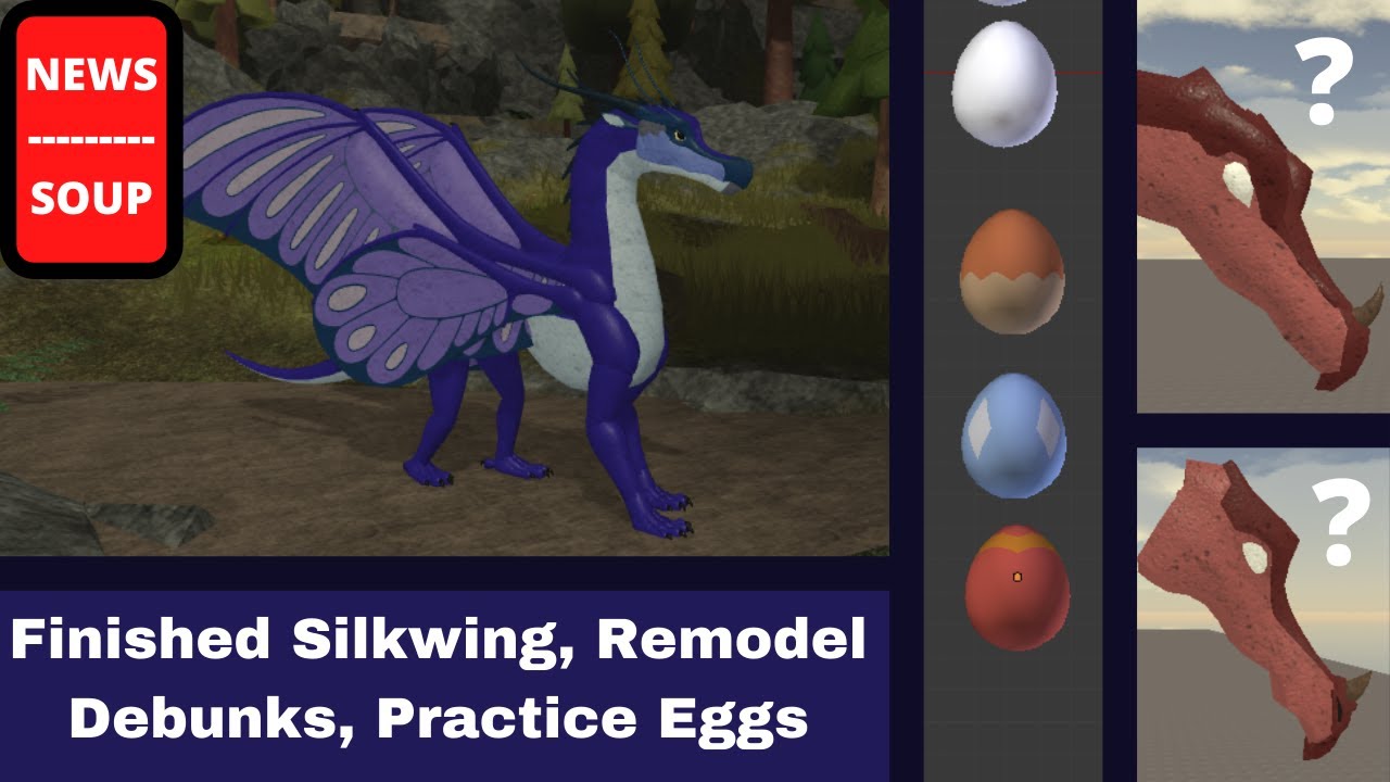 News Soup Finished And Rigged Silkwing Debunking Remodels Egg Practice Models Den Stuff Youtube - roblox wings of fire silkwing model