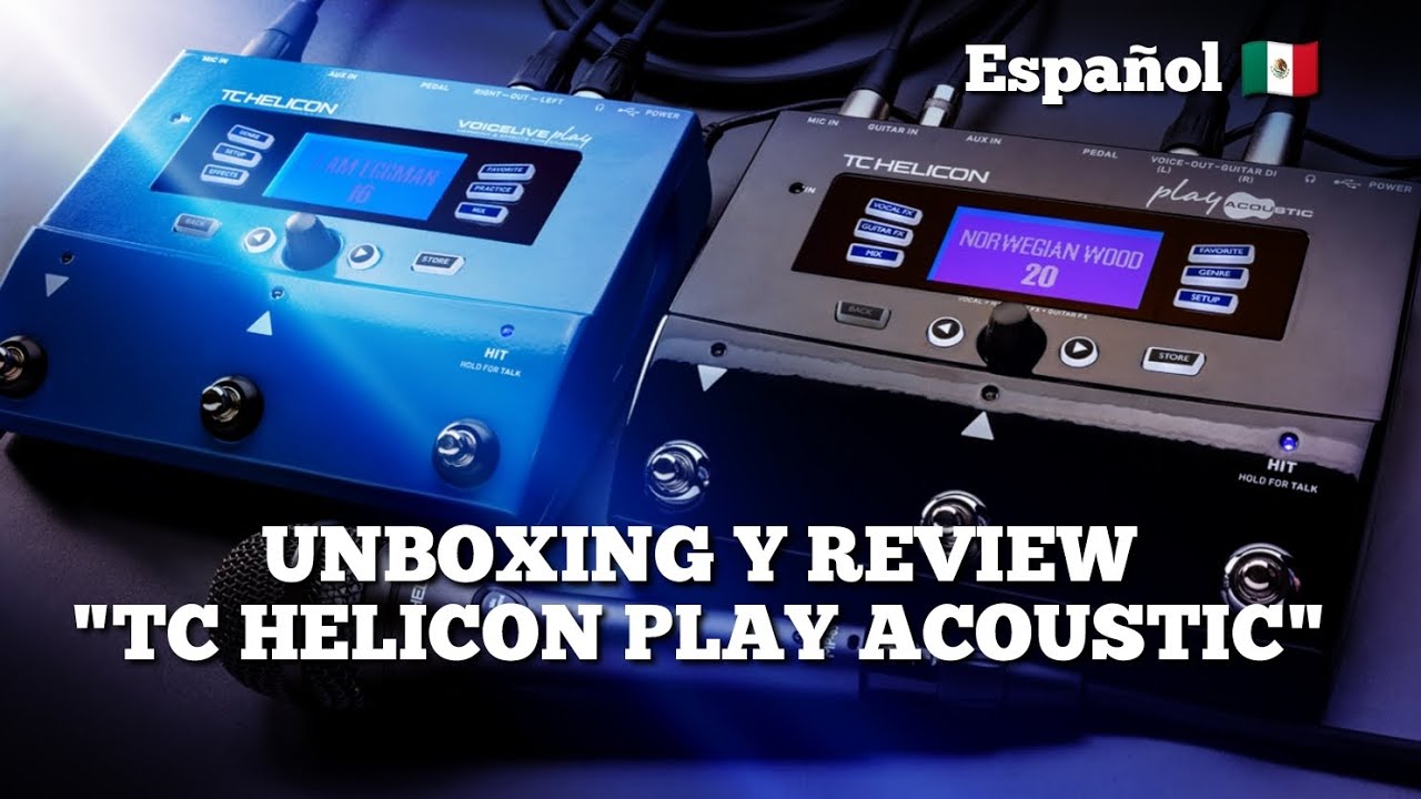 UNBOXING and REVIEW of the TC HELICON PLAY ACOUSTIC in Spanish