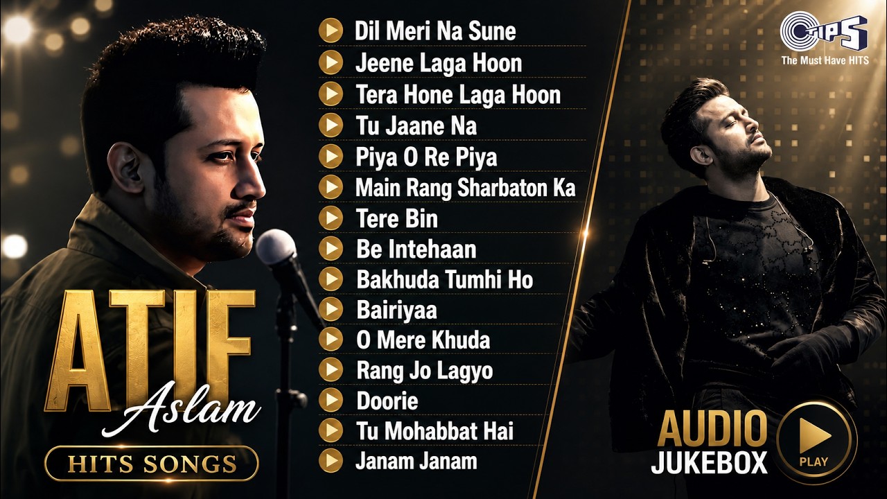 Atif Aslam Hit Songs | Top Romantic & Sad Songs Jukebox | रोमांटिक और दर्दभरे गाने | Evergreen Songs