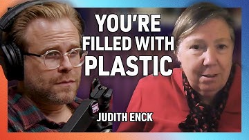 Your Body is Filled with Plastic, with Judith Enck