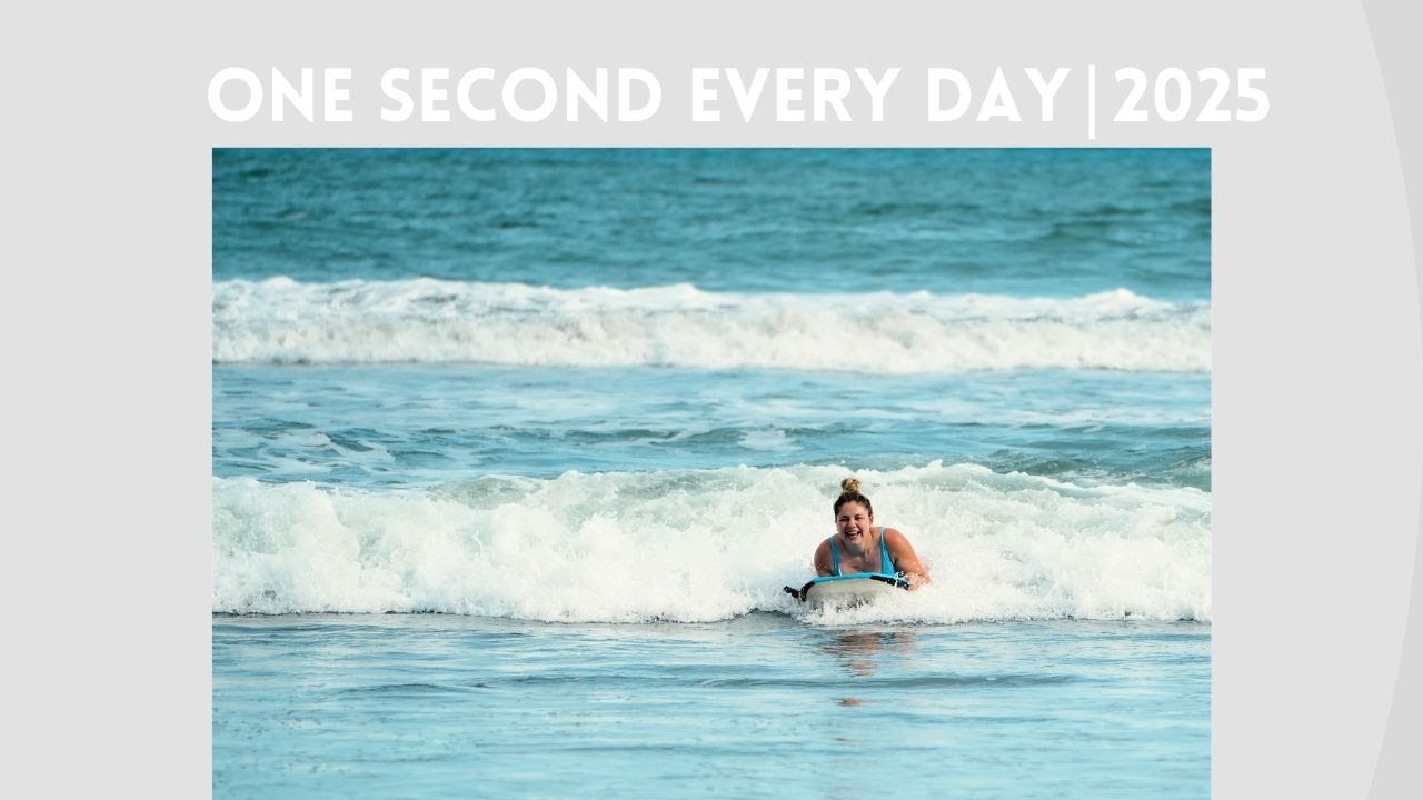 One Second Everyday | 2025