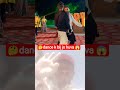 🤔 dance k bij jo huva 😱#dance #reaction #trendingshorts #viralshort