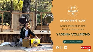 Sound Meditation And Tips For Harmonium With Yasemin Vollmond 