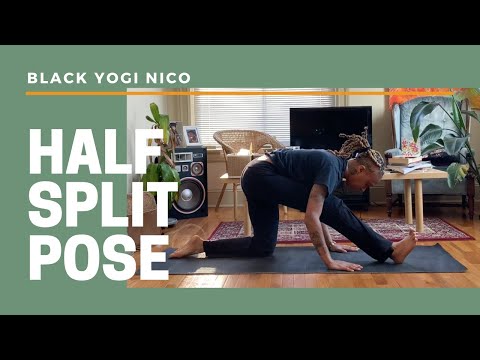How To: Half Split Pose Tips