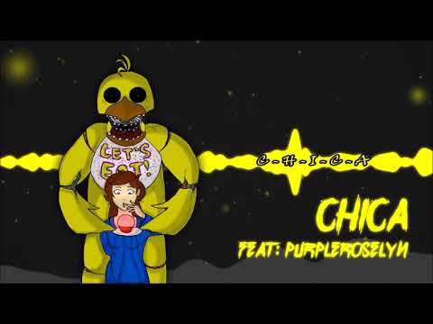 Chica   Five Nights at Freddy's Song   GB Feat  PurpleRoselyn