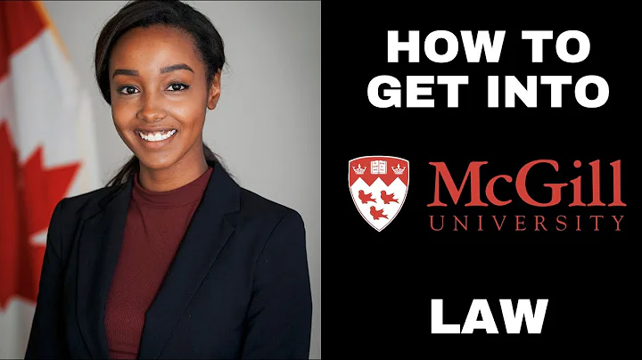 How To Get Into McGill Law School (student guide)